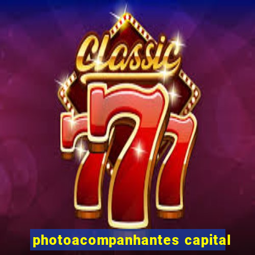 photoacompanhantes capital